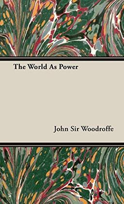 The World As Power