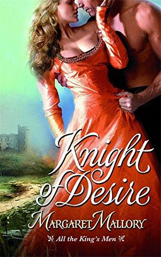 Knight of Desire (All the King's Men, Band 1)