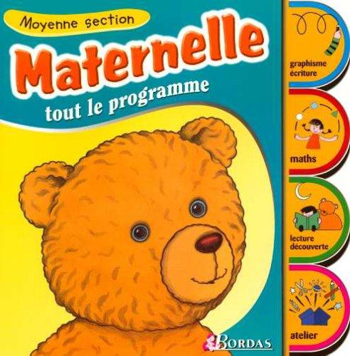 Maternelle Moyenne section (Tout le Program)