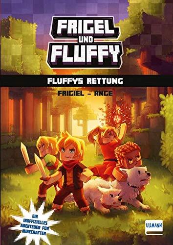 Frigel und Fluffy: Fluffys Rettung: Ein inoffizielles Abenteuer für Minecrafter mit farbigen Illustrationen