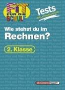 Fit für die Schule, Tests mit Lernzielkontrolle, Mathematik, 2. Klasse