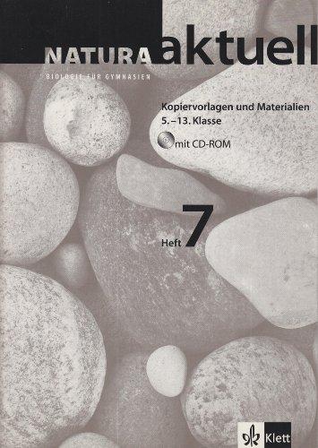 Natura aktuell. Ausgabe in reformierter Rechtschreibung und Zeichensetzung: Materialien und Kopiervorlagen