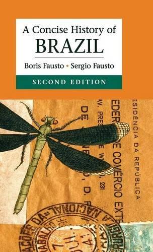 A Concise History of Brazil (Cambridge Concise Histories)