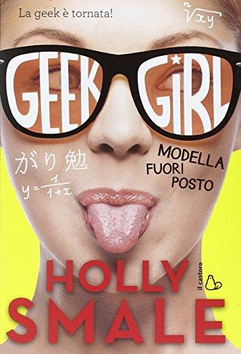 Modella fuori posto. Geek girl