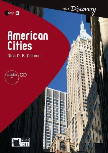 American Cities - Buch mit Audio-CD (Black Cat Reading & Training Discovery)