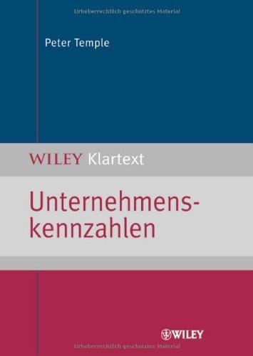 Unternehmenskennzahlen (Wiley Klartext)