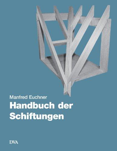 Handbuch der Schiftungen: Gratsparren, Kehlsparren, Hexenschnitte, Kehlbohlenschiftungen.