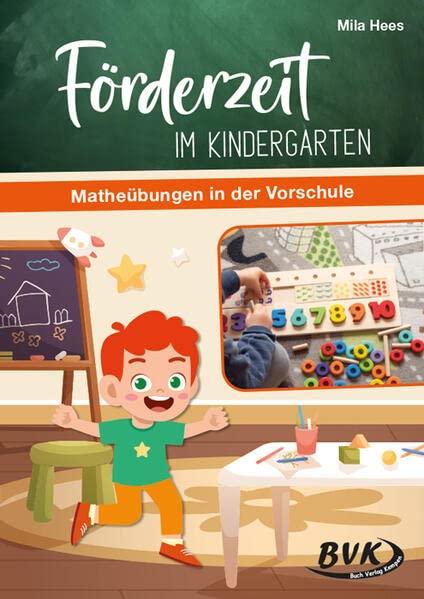 Förderzeit im Kindergarten: Matheübungen in der Vorschule