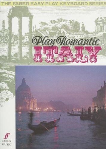 Play Romantic Italy (Faber Edition)