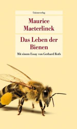 Das Leben der Bienen