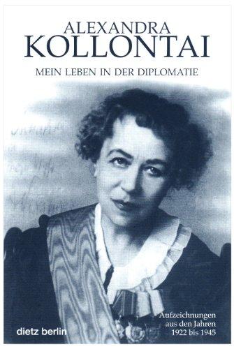 Mein Leben in der Diplomatie. Aufzeichnungen aus den Jahren 1922 bis 1945