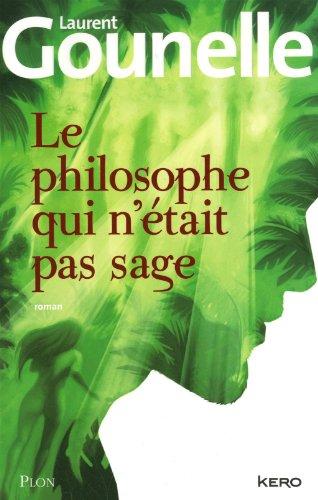 Le philosophe qui n'était pas sage