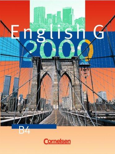 English G 2000, Ausgabe B, Bd.4, Schülerbuch, 8. Schuljahr: Für das 8. Schuljahr an Realschulen