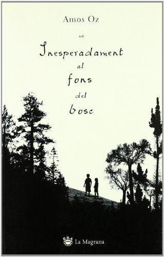 Inesperadament a les profunditast del bosc (OTROS LA MAGRANA, Band 194)