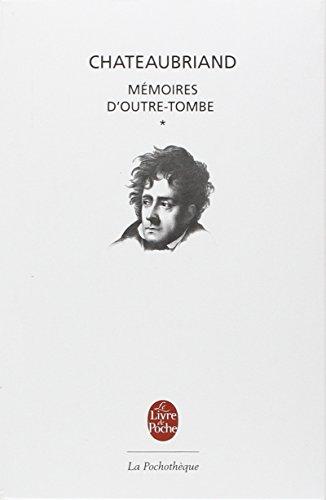 Mémoires d'outre-tombe. Vol. 1