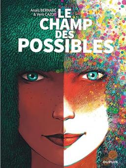 Le champ des possibles