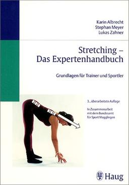 Stretching, Das Expertenhandbuch