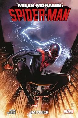 Miles Morales: Spider-Man - Neustart (2. Serie): Bd. 1: Im Visier