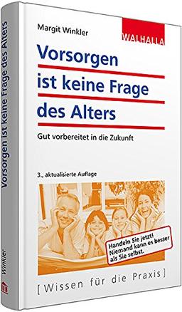 Vorsorgen ist keine Frage des Alters