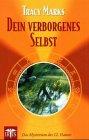 Dein Verborgenes Selbst. Das Mysterium des 12. Hauses