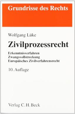 Zivilprozessrecht: Erkenntnisverfahren, Zwangsvollstreckung, Europäisches Zivilverfahrensrecht. Rechtsstand: voraussichtlich März 2011