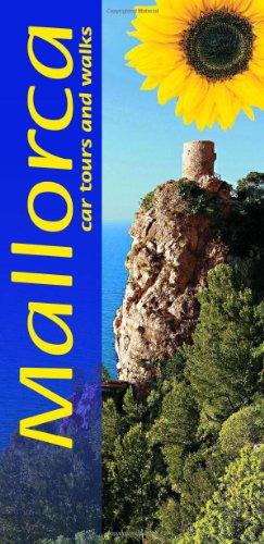 Mallorca: Car Tours and Walks (Landscapes)