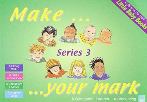 Make Your Mark (Little Baby Books)