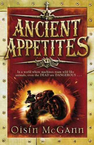 Ancient Appetites (The Wildenstern Saga, Band 1)