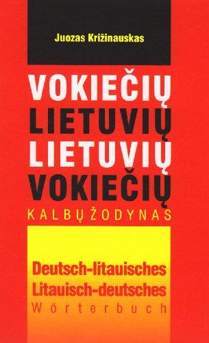 Vokiečiu̜-lietuviu̜, lietuviu̜-vokiečiu̜ kalbu̜ žodynas