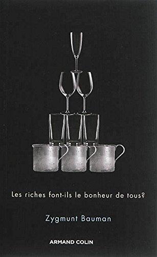 Les riches font-ils le bonheur de tous ?