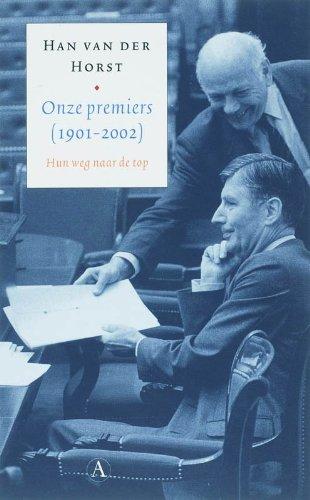 Onze premiers (1901-2002): hun weg naar de top