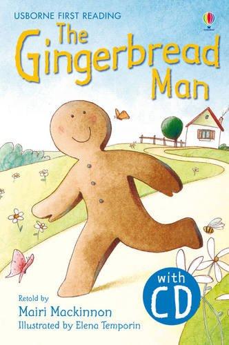 The Gingerbread Man. Book + CD: Usborne English-Lower Intermediate (Level 3) (Usborne First Reading)