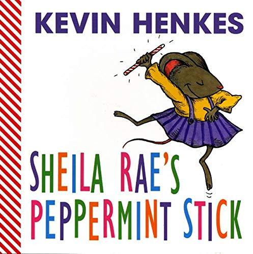 Sheila Rae's Peppermint Stick