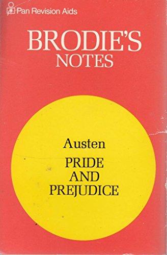 Brodie's Notes on Jane Austen's "Pride and Prejudice" (Pan revision aids)