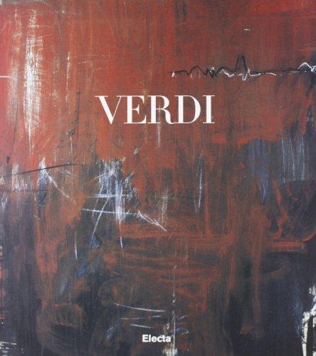 Verdi. Opere (1982-1998). Catalogo della mostra (Treviso, 20 giugno-19 luglio 1998). Ediz. illustrata (Cataloghi di mostre)