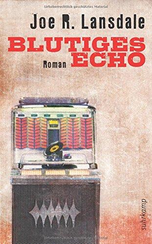 Blutiges Echo: Roman (suhrkamp taschenbuch)