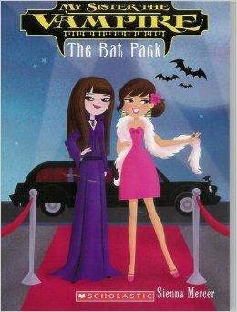 My Sister the Vampire: The Bat Pack (My Sister the Vampire)