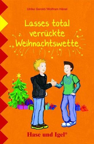 Lasses total verrückte Weihnachtswette: Schulausgabe