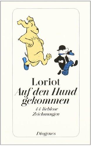 Auf den Hund gekommen. 44 lieblose Zeichnungen