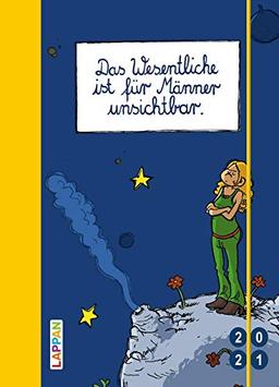 Das Wesentliche ist für Männer unsichtbar 2021: Buch- und Terminkalender (Taschenkalender)