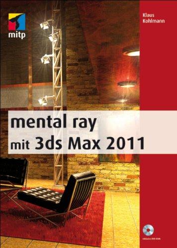 mental ray mit 3ds Max 2011