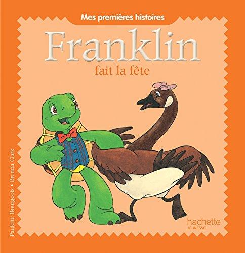 Franklin. Franklin fait la fête