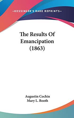 The Results Of Emancipation (1863)