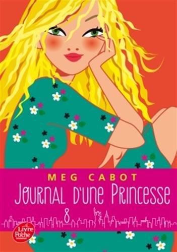 Journal d'une princesse. Vol. 8. De l'orage dans l'air