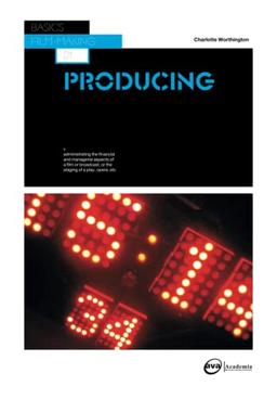 Basics Film-Making 01: Producing