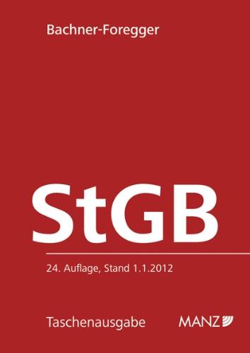 Strafgesetzbuch StGB: Stand 1. 1. 2012