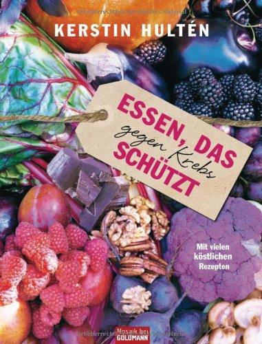 Essen, das gegen Krebs schützt