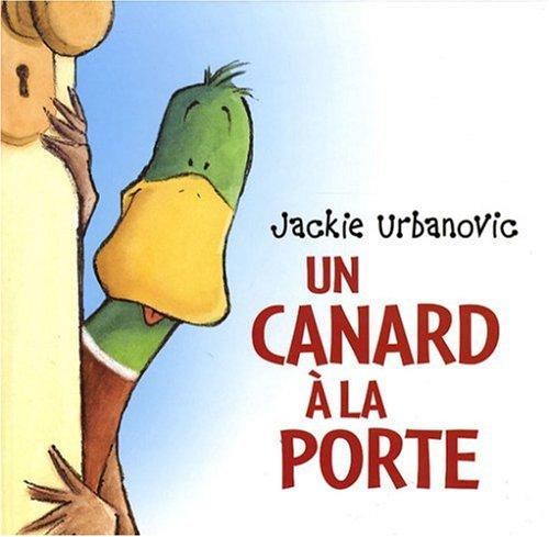 Un canard à la porte