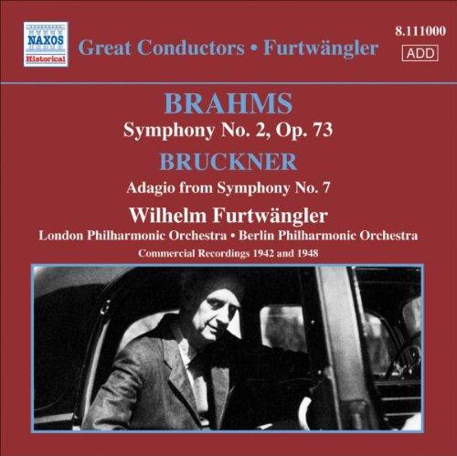 Brahms: Sinfonie Nr. 2 / Bruckner: Adagio von Sinfonie Nr. 7