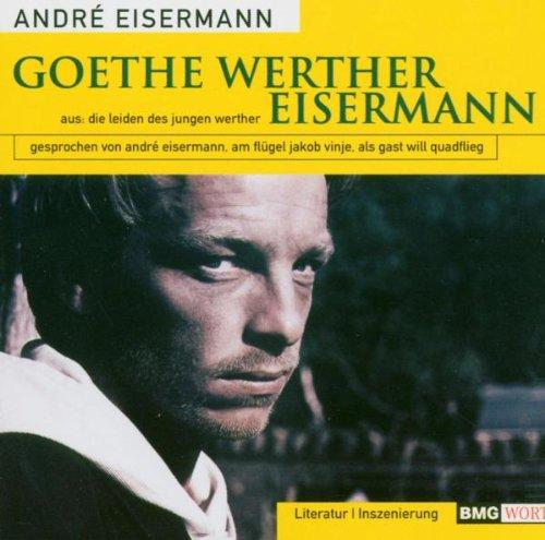 Goethe, Werther, Eisermann, 1 Audio-CD